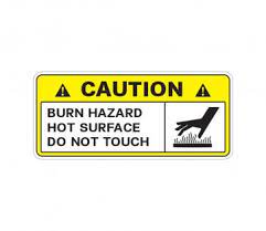 Caution Burn Hazard Hot Surface Do Not Touch 14322 Surface Safety Sign Hazard