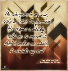 I Am All He Says I Am And I Am His 3 Christian Quotes Sayings Quotes