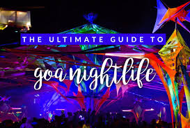 You need to know where the fun is. Goa Nightlife The 6 Most Popular Party Places In Goa Hippie In Heels
