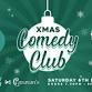 Xmas Comedy Club event image