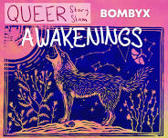 Queer Story Slam Presents: Awakenings