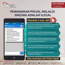 Penting diperhatikan izin ojk untuk menghindari pinjol ilegal. Abaikan Saja Penawaran Pinjaman Lewat Sms Wa Itu Ilegal