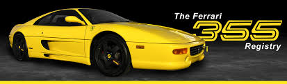 After the senna, the p1, and the f1. Ferrari 355 Registry