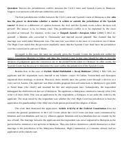 On the other hand, syariah courts were set up by the states and these. Gc 1 Jurisdictional Conflict Between The Civil Courts And Syariah Courts In Malaysia Docx Question Discuss The Jurisdictional Conflict Between The Course Hero