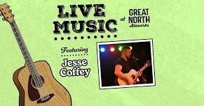 Live Music with Jesse Coffey