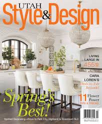 Utah Style Design Sp19 By Utah Style Design Issuu