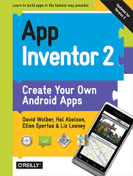 The determining factor for the success of an app is the quality. Amazon Com App Inventor 2 Create Your Own Android Apps Ebook Wolber David Abelson Hal Spertus Ellen Looney Liz Kindle Store
