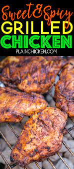 Sweet And Spicy Grilled Chicken Sweet And Spicy Chicken Chicken Recipes Dry Spicy Grilled Chicken