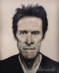 Willem Dafoe stated that he learned he had a distinctive face during a  subway ride many years ago: “I heard one guy say, 'Yeah, it's got to be  him. Nobody looks like