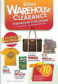 Sogo warehouse clearance sale 2019, 23 august to 10 september, enjoy great discounts at the envidia merdeka warehouse sales from as low as rm15. 3 14 Jan 2019 Sogo Kl Warehouse Clearance Sale Everydayonsales Com