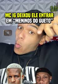 Mc IG deixou guizinho niazi entrar na música “ta rico os meninos do  gueto”@MC IG 😱 #mcig #funk #funkbrasil #mcryansp