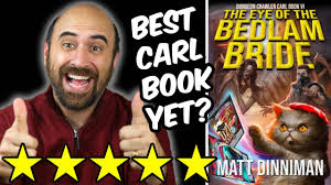 Dungeon Crawler Carl: The Eye of the Bedlam Bride (spoiler free review)