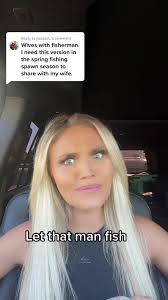 Wife Asks Husband Best Place to Fish