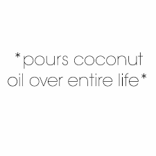 Pin By Mary Ann Beets On Vegan Oil Quote Coconut Oil Uses Coconut Oil