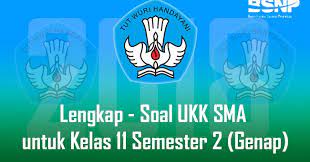 Maybe you would like to learn more about one of these? Lengkap Soal Ukk Sma Ma Untuk Kelas 11 Semester 2 Genap Bospedia