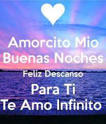Buenas Noches Amorcito Mio 313 Bonitasimagenes Net Buenas Noches Frases Frases Tiernas De Buenas Noches Imagenes De Buenas Noches