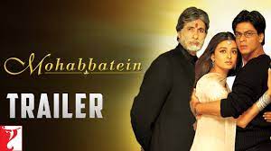 Mohabbatein Official Trailer Amitabh Bachchan Shah Rukh Khan Aishwarya Rai Youtube