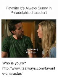 But i think we're collectively sleeping on this gem of a scene. 25 Best Memes About Its Always Sunny In Its Always Sunny In Memes