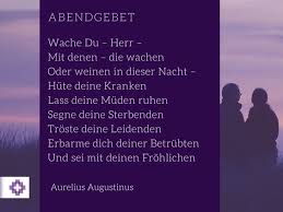 Wache Du Herr Mit Denen Die Wachen Oder Weinen In Dieser Nacht Hute Deine Kranken Lass Deine Muden Ruhen Segne Deine Sterb Abendgebet Gebet Nachtgebet