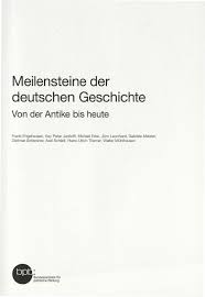 Spannend und ergreifend, blutig und leidenschaftlich, geschickt verwoben und stringent. Meilensteine Der Deutschen Geschichte Pdf Free Download