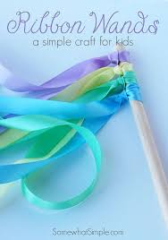 Ribbon Wands Craft Activities For Kids Crafts For Kids Easy Crafts For Kids