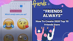 Maybe you would like to learn more about one of these? 2020 Friends Challenge Create Your Quiz And Share With Friends Youtube