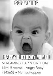3) 10 beautiful happy birthday meme for her. 25 Best Memes About Happy Birthday Mimi Meme Happy Birthday Mimi Memes