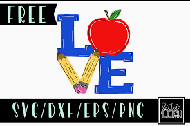 Download Free Teacher Love Svg Cut File And Png Sublimation File Kitaleigh Llc