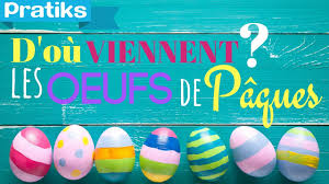 D'où vient la coutume des oeufs de Pâques ? - Église catholique en France