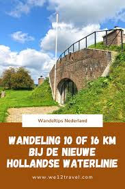 In 2020 hoopt de nieuwe hollandse waterlinie op de werelderfgoedlijst te komen als uitbreiding van de stelling van amsterdam. Wandeling Nieuwe Hollandse Waterlinie Wandelen Eropuit Wandel Vakantie