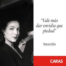 María de los ángeles félix güereña es una de las figuras más emblemáticas de la época de oro del cine mexicano. 10 Frases Imperdibles De Maria Felix Revista Caras