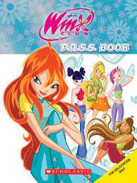 Winx Club: Pass Book - Wasserman, Robin: 9780439787826 - AbeBooks