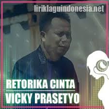 Tak akan ku jadi pengemis cintamu akan kubuktikan kepadamu. Lirik Lagu Vicky Prasetyo Ms Mumun Retorika Cinta Feat Double A