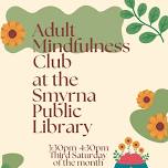 Adult Mindfulness at Smyrna Public Library