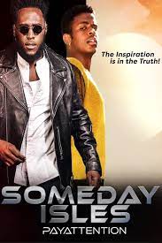 Ver Someday Isles 2021 Online Cuevana 3 Peliculas Online