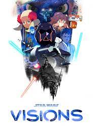 Watch Star Wars: Visions · Season 1 Full Episodes Online - Plex