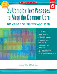 Scholastic 25 Complex Text Passages To Meet The Common Core Book Grade 6