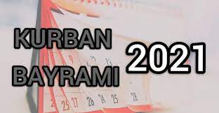 Herkes tarafından ramazan ve kurban bayramı resmi tatiller ile izinleri birleştirmek için resmi tatil günleri 23 nisan, 1 mayıs, 19 mayıs, 15 temmuz, 29 ekim, 30 ağustos, kurban ve ramazan bayramı resmi tatilleri ne zaman ve kaç gün olacak? Kurban Bayrami Ne Zaman 2021 Kurban Bayrami 2021 Hangi Gune Denk Geliyor