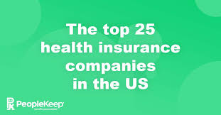 Of course, there are many reputable carriers that offer affordable medical coverage to individuals, families and businesses. Top 25 Health Insurance Companies In The U S