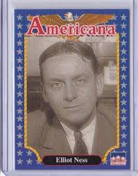 1992 Starline Americana #135 ELLIOT NESS (ID4)