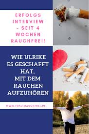 Seit 4 Wochen Rauchfrei Erfolgsinterview Mit Ulrike Wie Sie Endlich Mit Dem Rauchen Aufgehort Hat Rauchen Rauchfrei Interview