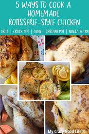 Homemade Rotisserie Chicken Is Healthier Than The Store Bought Version And It S So Easy To Make H Instant Pot Dinner Recipes Cooking Easy Instant Pot Recipes