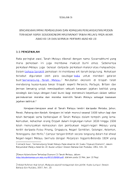 Kita akan meneliti dasar dan pendekatan kuasa kolonial dalam berhadapan dengan masyarakat melayu, khususnya yang membabitkan pensejarahan dan. 2