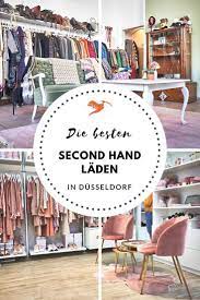 Second Hand In Dusseldorf Die Besten Vintage Shops Shoppen In Dusseldorf Second Hand Shop Second Hand Laden