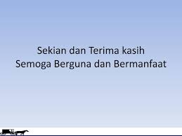 Ucapan sekian dan terima kasih powerpoint. Gambar Sekian Dan Terima Kasih Powerpoint