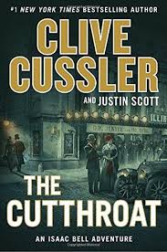 The Cutthroat De Clive Cussler And Justin Scott Clive Cussler Clive Cussler Books Justin Scott