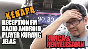 Halo teman2 semua di video kali ini saya akan membagikan hasil request game para subscriber alf gaming. Masalah Radio Fm Android Player Gangguan Signal Apa Punca Sebenar Youtube