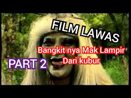 Check spelling or type a new query. Halaman Download Mak Lampir Episode 1 Part 2 Full Movie Bangkit Nya Mak Lampi