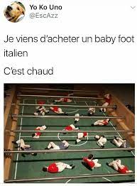 Des moments historiques dans le monde du foot. Baby Foot Italien Drole Images Droles Blague Foot