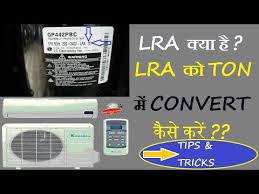 how to convert lra to ton in hindi airconditioner